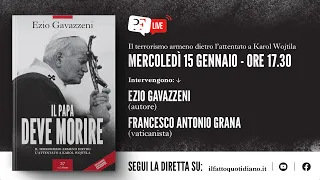 &#39;Il Papa deve morire&#39;, ne parlano l&#39;autore Ezio Gavazzeni e il vaticanista Francesco Antonio Grana