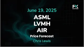 LVMH ASML, LVMH and and Airbus Stock Price Forecast: ASML, LVMH and AIR Technical Analysis (June 19)