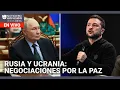 Se intensifican las negociaciones por la paz entre Ucrania y Rusia | Edición Digital 3 de marzo