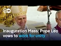 Pope Leo XIV holds inaugural Mass at the Vatican | DW News