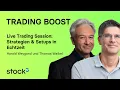 Live Trading Session: Strategien & Setups in Echtzeit