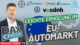 BAYER AG NA O.N. DAX-Check: Bayer, Nordex, Rheinmetall, Thyssenkrupp, Volkswagen Vz. &amp; Co., Vossloh im Fokus