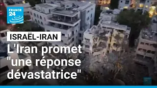 L&#39;Iran promet &quot;une réponse dévastatrice&quot; aux attaques de l&#39;armée israélienne • FRANCE 24