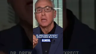 Dr. Drew Pinsky: &#39;We expect solutions in a pill&#39; #shorts #health #trump #us #news #foxnews #maha