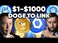 Doge $1!? Chainlink $1000!? Here’s Why It Will HAPPEN!!?