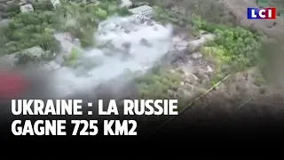 Ukraine : la Russie gagne 725 KM2｜LCI