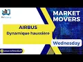 AIRBUS - AIRBUS : Dynamique haussière