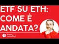 Ecco come è andato il lancio degli ETF su Ethereum