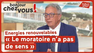 Energies renouvelables : &quot;Le moratoire n&#39;a pas de sens&quot; selon Daniel Gremillet