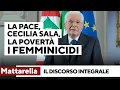 Dall'urgenza della pace al ricordo di Cecilia Sala: il discorso integrale di Mattarella