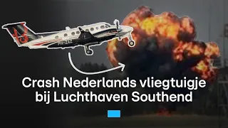 Nederlandse privéjet neergestort bij Londen: nog steeds veel onduidelijk | RTL Nieuws