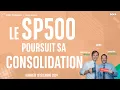 Le SP500 poursuit sa consolidation - 100% Marchés - soir - 13/12/2024