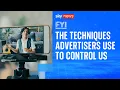 FYI: Investigates techniques advertisers use to control us