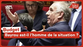 Budget : Bayrou est-il l&#39;homme de la situation ?