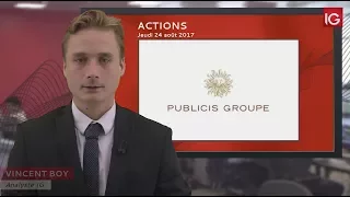 WPP PLC ADS Bourse - Action Publicis, impacté par les prévisions en baisse de WPP - IG 24.08.2017