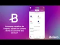 Tuto App Bolero - Onglet Comptes (Transférer d'argent, comptes devise...)