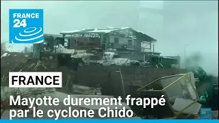 Mayotte durement frappé par le cyclone Chido, des &quot;dégâts énormes&quot; • FRANCE 24