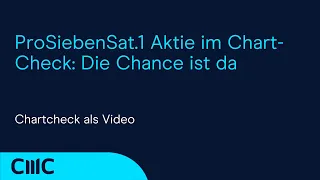 PROSIEBENSAT.1NA O.N. ProSiebenSat.1 Aktie im Chart-Check: Die Chance ist da