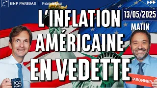 L&#39;Inflation américaine en vedette  - 100% Marchés