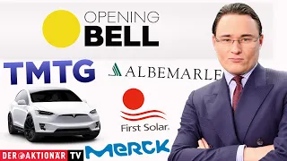 FIRST SOLAR INC. Opening Bell: Trump Media &amp; Technology Group, Tesla, Albemarle, First Solar, Merck &amp; Co.