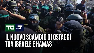 Il nuovo scambio di ostaggi tra Israele e Hamas