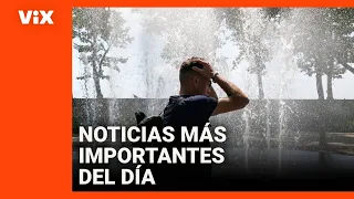 DIA Calor extremo amenaza a cerca de 100 millones de personas en EEUU: resumen de las noticias del día