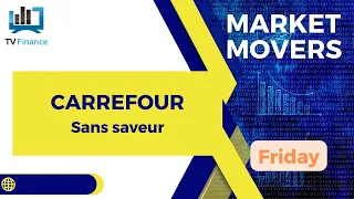 CARREFOUR CARREFOUR : Danger en Vue malgré la Hausse Récente ? | Market Movers