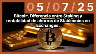 BITCOIN Bitcoin. Diferencia entre Staking y rentabilidad de ahorros de Stablecoins en Exchanges.