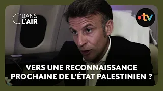 Le retour aux fondamentaux de la politique arabe de la France - reportage #cdanslair 06.05 2025