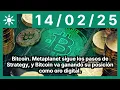 Bitcoin. Metaplanet sigue los pasos de Strategy, y Bitcoin va ganando su posición como oro digital.