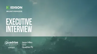 QUADRISE ORD 1P Quadrise – executive interview