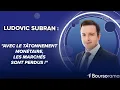 ALLIANZ SE NA O.N. - Ludovic Subran (Allianz) : "Avec le tâtonnement monétaire, les marchés sont perdus !"