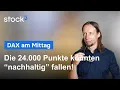 DAX am Mittag -  Sommerloch spürbar! Weitere Verluste drohen!