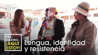Del estigma al orgullo: la revitalización del quechua | ¡Aquí estoy!