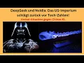 DeepSeek und Nvidia: Das US-Imperium schlägt zurück vor Tech-Zahlen! Videoausblick