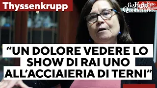 THYSSENKRUPP AG O.N. Thyssen, la madre di una delle vittime: “Un dolore vedere lo show di Rai1 all’acciaieria di Terni&quot;