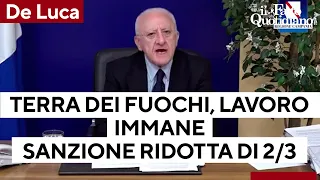 TERRA Terra dei fuochi: Italia condannata. De Luca: &quot;Lavoro immane, ridotta di due terzi la sanzione&quot;