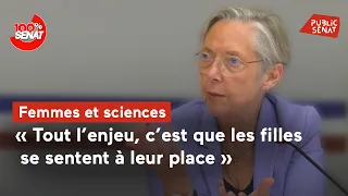 Filles et sciences : audition d&#39;Elisabeth Borne