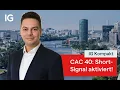 CAC 40 bildet Doppel-Top: Erstes Short Kursziel erreicht