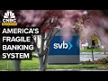 Why Some Of America’s Banks Are At Risk Of Failing | CNBC Marathon