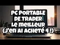 Meilleur PC Portable pour trader, spécial black friday et GMT par Benoist Rousseau