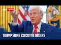 Trump signs executive orders at the White House
