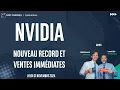 Nvidia : Nouveau record et ventes immédiates - 100% Marchés - soir - 21/11/2024