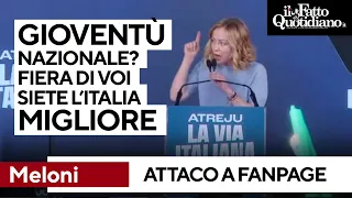 Meloni ringrazia Arianna e Gioventù Nazionale: &quot;Gogne organizzate per colpirmi. Fiera di voi&quot;