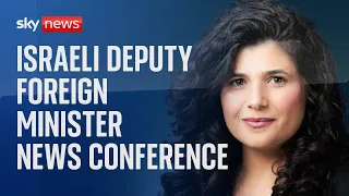 Watch live: Israeli Deputy Foreign Minister Sharren Haskel holds a news conference