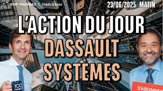 DASSAULT SYSTEMES L&#39;ACTION DU JOUR : DASSAULT SYSTÈMES - 100% Marches