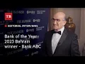 Bank of the Year 2023 Bahrain winner - Bank ABC