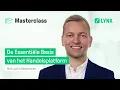 TWS Masterclass Deel 1: De Essentiële Basis van het Handelsplatform