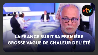 Canicules : comment se protéger ? - #cdanslair du 21.06.2025