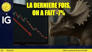 CAC40 INDEX Trading CAC40, SP500, NASDAQ (01/07/25): On a perdu 7% la dernière fois ...